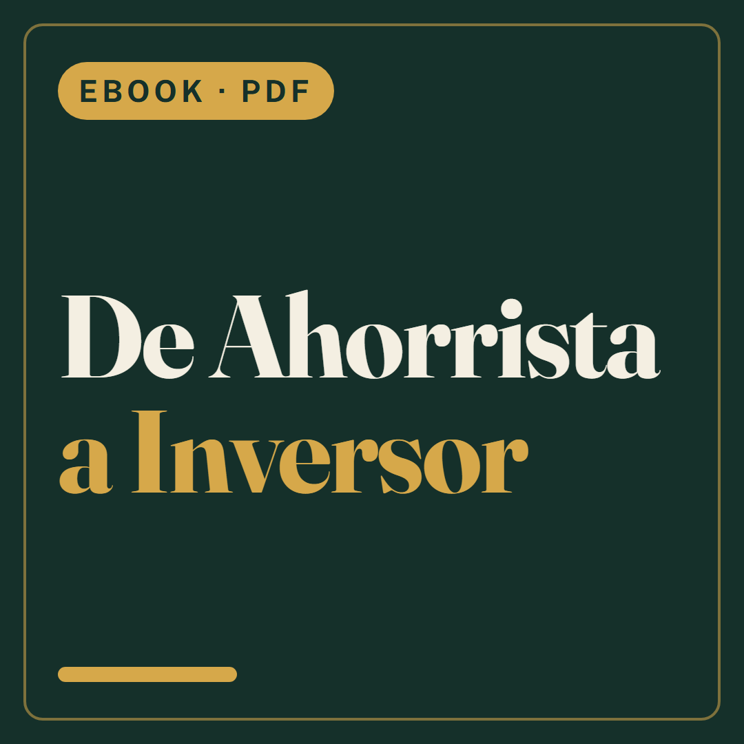 De Ahorrista a Inversor — ebook en PDF