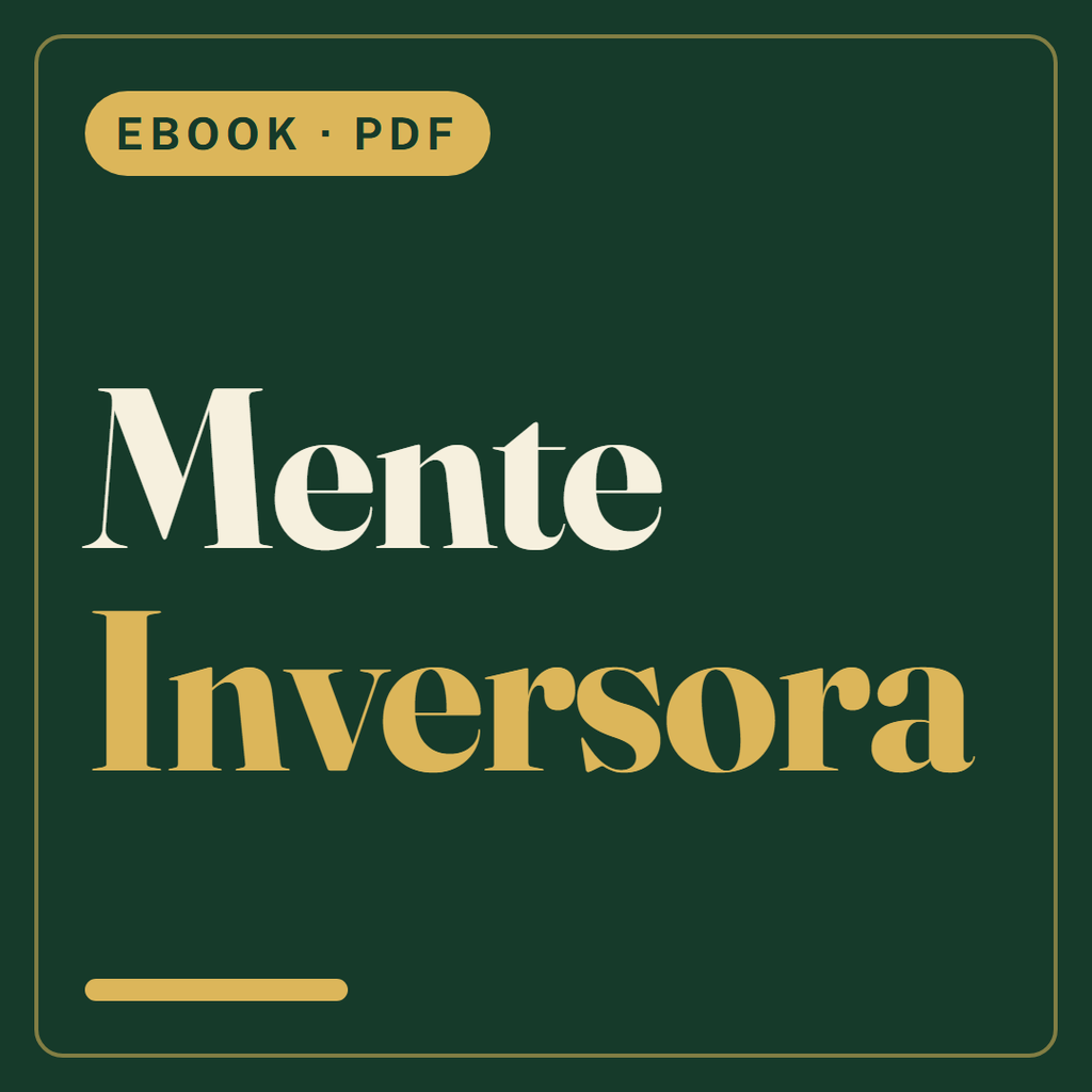 Los Secretos de la Mente Inversora — ebook en PDF