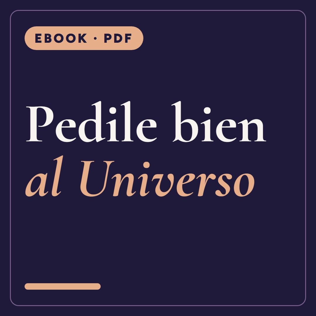 Pedile Bien al Universo — Ebook PDF